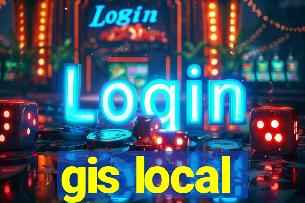 gis local